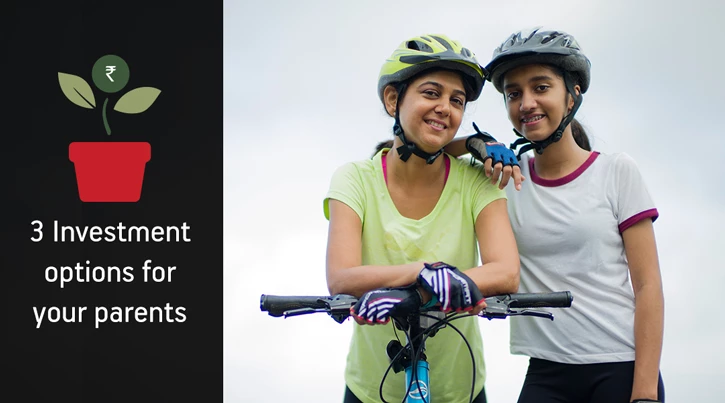3 Investment options for your parents